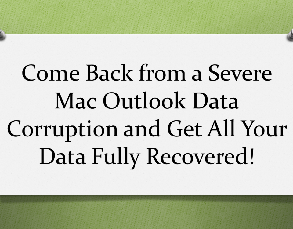 Mac Outlook Data Corruption and Solution